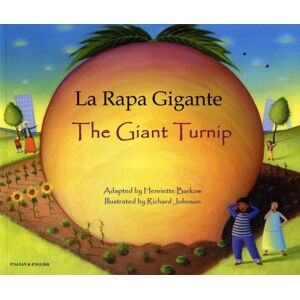 Mantra Lingua La Rapa Gigante - The Giant Turnip Mantra Lingua La Rapa Gigante - The Giant Turnip
