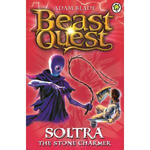 Hachette Children's Group Beast Quest: Soltra The Stone Charmer : Series 2 Book 3 Hachette Children's Group Beast Quest: Soltra The Stone Charmer : Series 2 Book 3