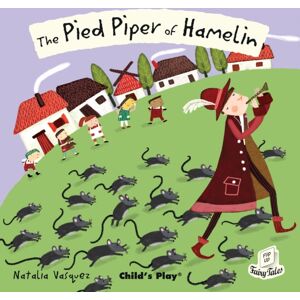 Child's Play International Ltd The Pied Piper Of Hamelin Child's Play International Ltd The Pied Piper Of Hamelin