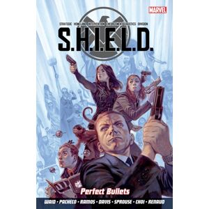 Panini Publishing Ltd S.H.I.E.L.D Volume 1: Perfect Bullets Panini Publishing Ltd S.H.I.E.L.D Volume 1: Perfect Bullets