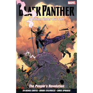 Panini Publishing Ltd Black Panther: A Nation Under Our Feet Volume 3 : The People'S Revolution Panini Publishing Ltd Black Panther: A Nation Under Our Feet Volume 3 : The People'S Revolution