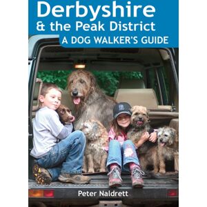 Countryside Books Derbyshire & The Peak District - A Dog Walker'S Guide Countryside Books Derbyshire & The Peak District - A Dog Walker'S Guide