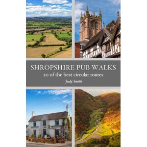 Countryside Books Shropshire Pub Walks : 20 Of The Circular Walks Countryside Books Shropshire Pub Walks : 20 Of The Circular Walks