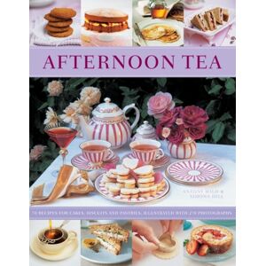 Anness Publishing Afternoon Tea Anness Publishing Afternoon Tea