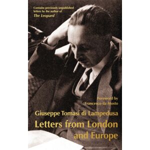 Alma Books Ltd Letters From London And Europe : First English Translation Alma Books Ltd Letters From London And Europe : First English Translation