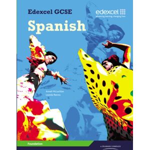 Pearson Education Limited Edexcel Gcse Spanish Foundation Student Book Pearson Education Limited Edexcel Gcse Spanish Foundation Student Book