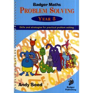 Badger Publishing Badger Maths Problem Solving : Year 3 Badger Publishing Badger Maths Problem Solving : Year 3