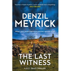 Birlinn General The Last Witness : A D.C.I. Daley Thriller Birlinn General The Last Witness : A D.C.I. Daley Thriller