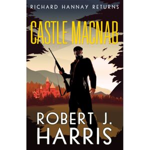 Birlinn General Castle Macnab : Richard Hannay Returns Birlinn General Castle Macnab : Richard Hannay Returns