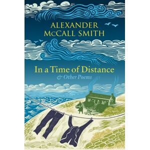 Birlinn General In A Time Of Distance : And Other Poems Birlinn General In A Time Of Distance : And Other Poems