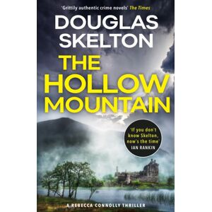 Birlinn General The Hollow Mountain : A Rebecca Connolly Thriller Birlinn General The Hollow Mountain : A Rebecca Connolly Thriller