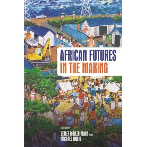 James Currey African Futures In The Making James Currey African Futures In The Making