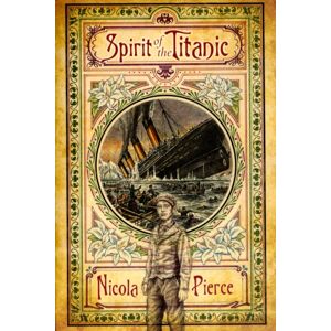 O'Brien Press Ltd Spirit Of The Titanic O'Brien Press Ltd Spirit Of The Titanic