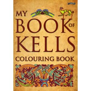 O'Brien Press Ltd My Book Of Kells Colouring Book O'Brien Press Ltd My Book Of Kells Colouring Book