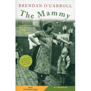 O'Brien Press Ltd The Mammy O'Brien Press Ltd The Mammy