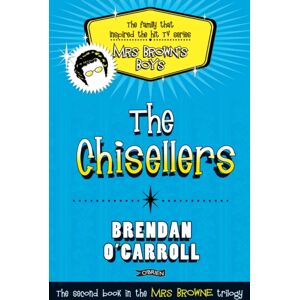 O'Brien Press Ltd The Chisellers O'Brien Press Ltd The Chisellers