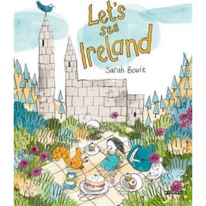 O'Brien Press Ltd Let'S See Ireland! O'Brien Press Ltd Let'S See Ireland!