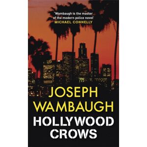 Quercus Publishing Hollywood Crows Quercus Publishing Hollywood Crows