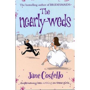 Simon & Schuster Ltd The Nearly-Weds : The Sunday Times selling Enemies To Lovers, Grumpy Boss, Romcom - The Perfect Laugh Out Loud Spring Read Simon & Schuster Ltd The Nearly-Weds : The Sunday Times selling Enemies To Lovers, Grumpy Boss, Romcom - The Perfect Laugh Out Loud Spring Read