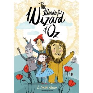Alma Books Ltd The Wonderful Wizard Of Oz : Illustrated By Ella Okstad Alma Books Ltd The Wonderful Wizard Of Oz : Illustrated By Ella Okstad