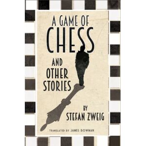 Alma Books Ltd A Game Of Chess And Other Stories: Translation Alma Books Ltd A Game Of Chess And Other Stories: Translation