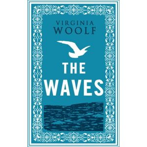 Alma Books Ltd The Waves : Annotated Edition (Alma Classics Evergreens) Alma Books Ltd The Waves : Annotated Edition (Alma Classics Evergreens)