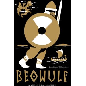 Alma Books Ltd Beowulf: Dual Language And Verse Translation : Verse Translation, Fully Annotated (Dual-Language Edition) Alma Books Ltd Beowulf: Dual Language And Verse Translation : Verse Translation, Fully Annotated (Dual-Language Edition)