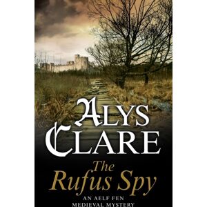 Canongate Books The Rufus Spy Canongate Books The Rufus Spy