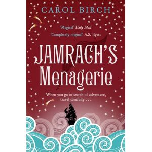 Canongate Books Jamrach'S Menagerie Canongate Books Jamrach'S Menagerie