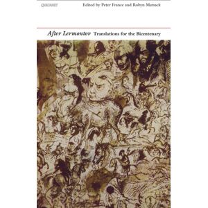 Carcanet Press Ltd After Lermontov : Translations For The Bicentenary Carcanet Press Ltd After Lermontov : Translations For The Bicentenary