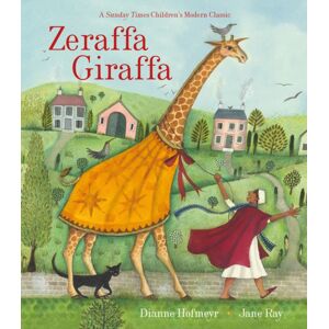 Quarto Publishing PLC Zeraffa Giraffa Quarto Publishing PLC Zeraffa Giraffa