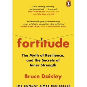 Cornerstone Fortitude : The Myth Of Resilience, And The Secrets Of Inner Strength: A Sunday Times seller Cornerstone Fortitude : The Myth Of Resilience, And The Secrets Of Inner Strength: A Sunday Times seller
