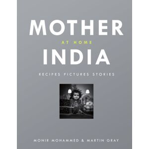 Cornerstone Mother India At Home : Recipes Pictures Stories Cornerstone Mother India At Home : Recipes Pictures Stories
