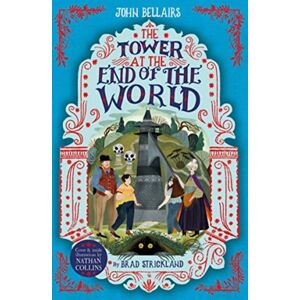 Templar Books The Tower At The End Of The World - The House With A Clock In Its Walls 9 Templar Books The Tower At The End Of The World - The House With A Clock In Its Walls 9