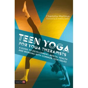 Jessica Kingsley Publishers Teen Yoga For Yoga Therapists : A Guide To Development, Mental Health And Working With Common Teen Issues Jessica Kingsley Publishers Teen Yoga For Yoga Therapists : A Guide To Development, Mental Health And Working With Common Teen Issues