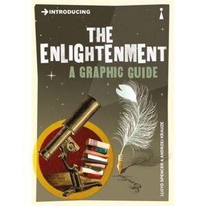 Icon Books Introducing The Enlightenment : A Graphic Guide Icon Books Introducing The Enlightenment : A Graphic Guide