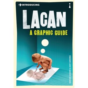 Icon Books Introducing Lacan : A Graphic Guide Icon Books Introducing Lacan : A Graphic Guide