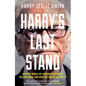 Icon Books Harry'S Last Stand : How The World My Generation Built Is Falling Down, And What We Can Do To Save It Icon Books Harry'S Last Stand : How The World My Generation Built Is Falling Down, And What We Can Do To Save It