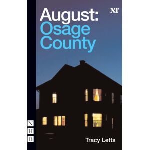 Nick Hern Books August: Osage County Nick Hern Books August: Osage County