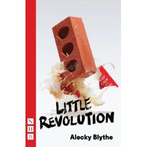 Nick Hern Books Little Revolution Nick Hern Books Little Revolution