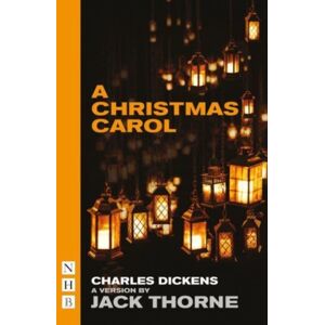 Nick Hern Books A Christmas Carol Nick Hern Books A Christmas Carol