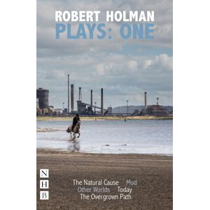 Nick Hern Books Robert Holman Plays: One Nick Hern Books Robert Holman Plays: One
