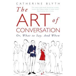 John Murray Press The Art Of Conversation : How Talking Improves Lives John Murray Press The Art Of Conversation : How Talking Improves Lives