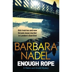 Quercus Publishing Enough Rope : A Hakim And Arnold Mystery Quercus Publishing Enough Rope : A Hakim And Arnold Mystery