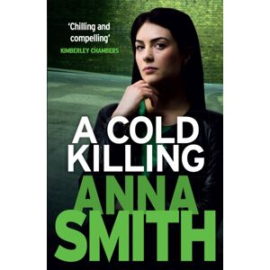 Quercus Publishing A Cold Killing : Rosie Gilmour 5 Quercus Publishing A Cold Killing : Rosie Gilmour 5