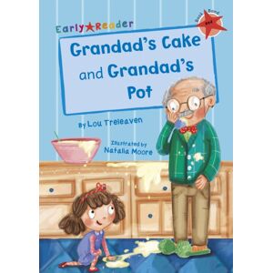 Maverick Arts Publishing Grandad'S Cake And Grandad'S Pot : (Red Early Reader) Maverick Arts Publishing Grandad'S Cake And Grandad'S Pot : (Red Early Reader)