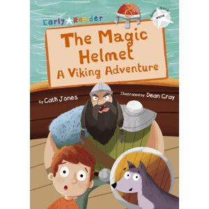 Maverick Arts Publishing The Magic Helmet : A Viking Adventure (White Early Reader) Maverick Arts Publishing The Magic Helmet : A Viking Adventure (White Early Reader)