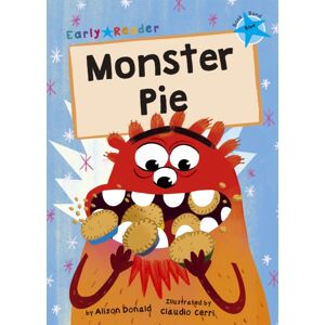 Maverick Arts Publishing Monster Pie : (Blue Early Reader) Maverick Arts Publishing Monster Pie : (Blue Early Reader)