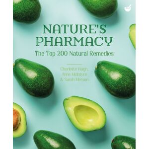 Watkins Media Limited Nature'S Pharmacy : The top 200 Natural Remedies Watkins Media Limited Nature'S Pharmacy : The top 200 Natural Remedies