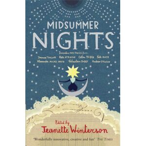 Quercus Publishing Midsummer Nights: Tales From The Opera: : With Kate Atkinson, Sebastian Barry, Ali Smith & More Quercus Publishing Midsummer Nights: Tales From The Opera: : With Kate Atkinson, Sebastian Barry, Ali Smith & More